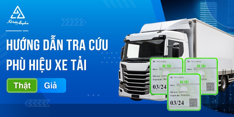 Cách đăng ký phù hiệu xe tải qua mạng khỏi cần đến cơ quan nhà nước