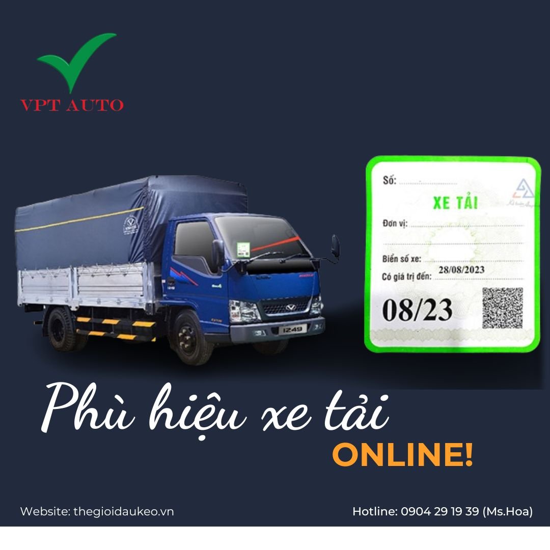 Đăng ký phù hiệu xe tải online miễn phí - Hướng dẫn thực hiện tại nhà