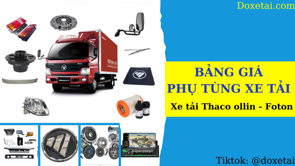 Mua phụ tùng xe tải Thaco Ollin chính hãng tại Hà Nội dễ dàng